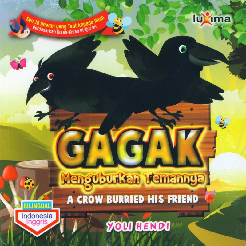 Cover Buku Gagak Menguburkan Temannya - A Crow Burried His Friend (Bilingual)