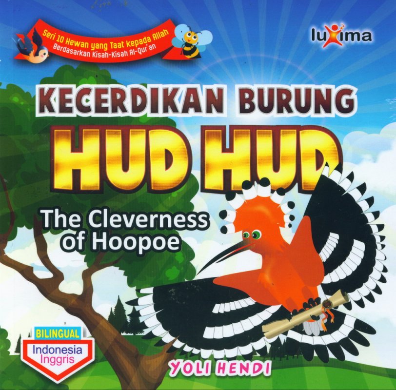 Cover Buku Kecerdikan Burung Hud Hud - The Cleverness of Hoopoe (Bilingual)