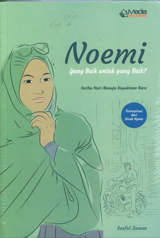 Cover Buku Noemi yang Baik untuk yang Baik?