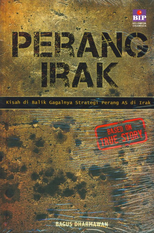 Cover Buku Perang Irak (Based on True Story)