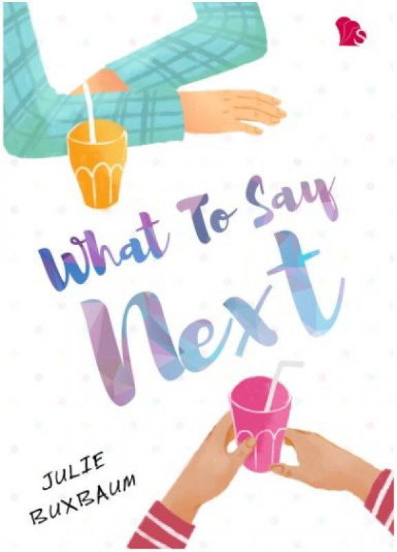 Cover Buku What To Say Next