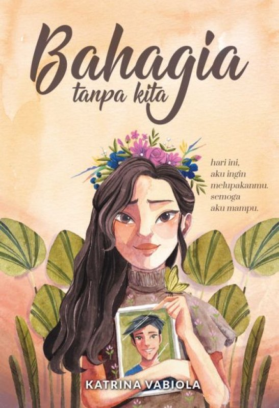 Cover Buku Bahagia Tanpa Kita (end year sale) (Promo Best Book)