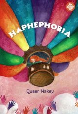 Haphephobia [Edisi TTD + Pembatas Buku]