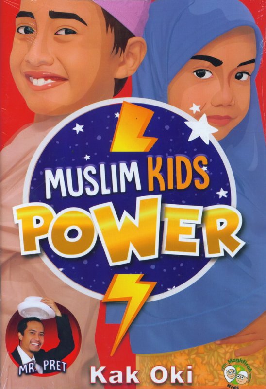 Cover Buku Muslim Kids Power by Mr. Pret