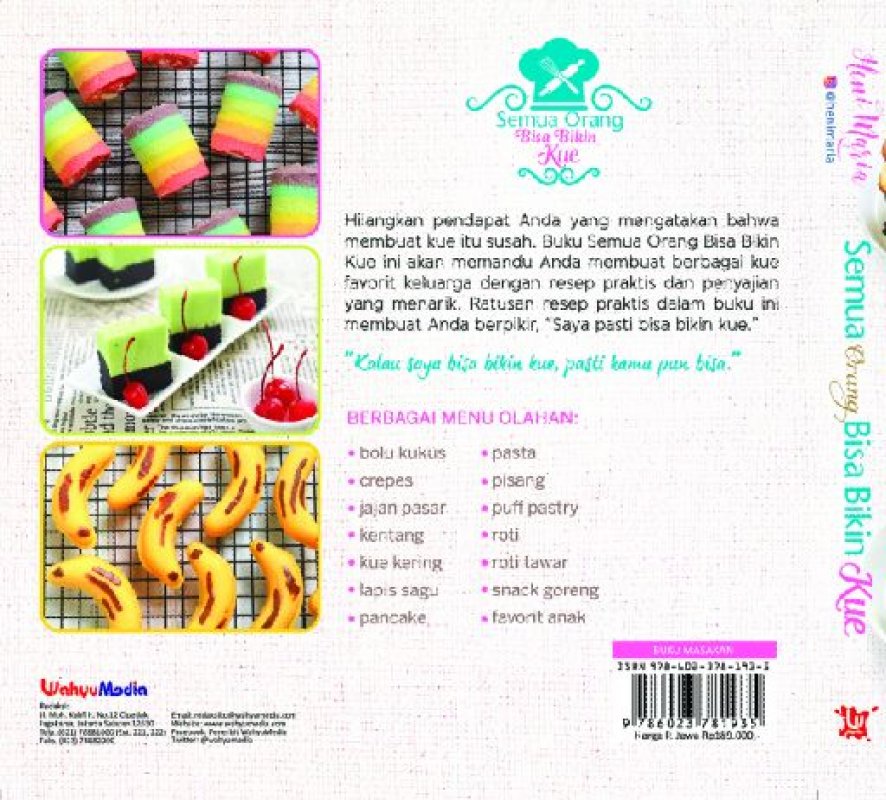 Cover Belakang Buku Semua Orang Bisa Bikin Kue - Resep Praktis Kue Favorit [Edisi TTD] (Promo Best Book)