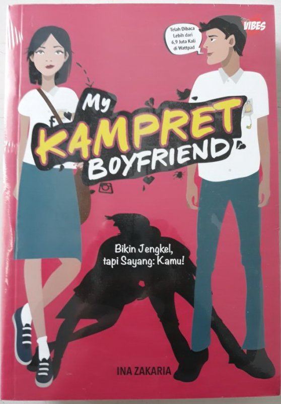 Cover Buku My Kampret Boyfriend (Bikin Jengkel, tapi Sayang : Kamu!)