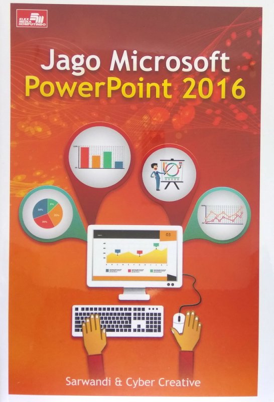 Cover Buku Jago Microsoft PowerPoint 2016