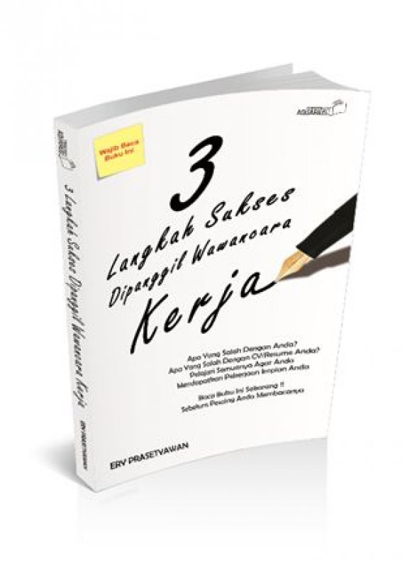 Cover Buku 3 Langkah Sukses Dipanggil Wawancara Kerja