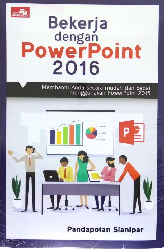 Cover Buku Bekerja dengan PowerPoint 2016