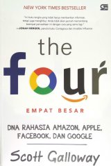 The Four: DNA Rahasia Amazon, Apple, Facebook, dan Google
