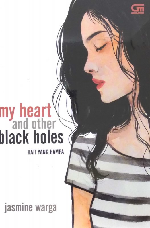 Cover Buku My Heart and Other Black Holes (Hati yang Hampa)