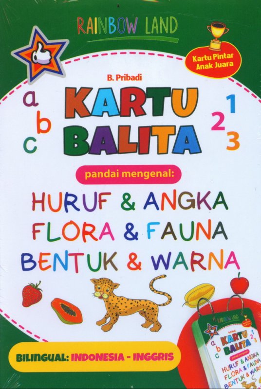 Cover Buku Kartu Balita Pandai Mengenal Huruf & Angka - Flora & Fauna - Bentuk & Warna