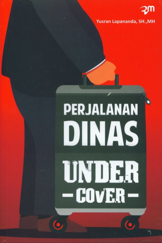 Cover Buku Perjalanan Dinas Under Cover