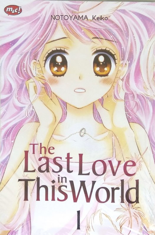 Cover Buku The Last Love in This World 01