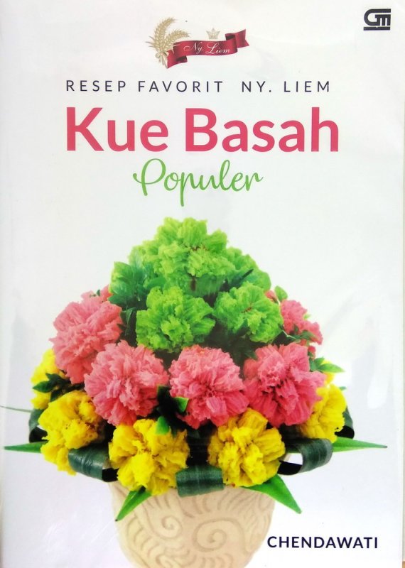 Cover Buku Resep Favorit Ny. Liem : Kue Basah Populer
