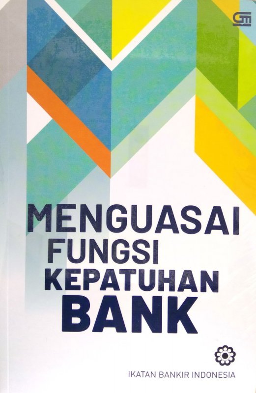 Cover Buku Menguasai Fungsi Kepatuhan Bank - Cover Baru