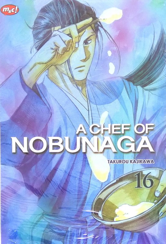 Cover Buku A Chef of Nobunaga 16