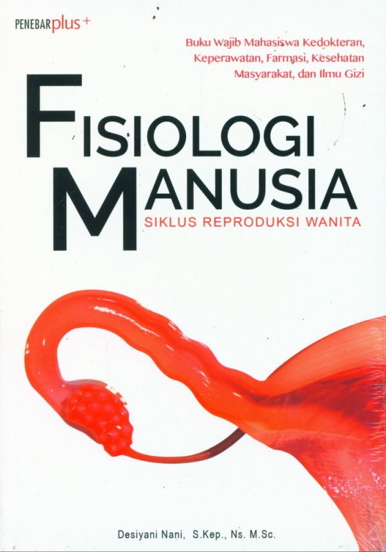 Cover Buku Fisiologi Manusia - Siklus Reproduksi Wanita