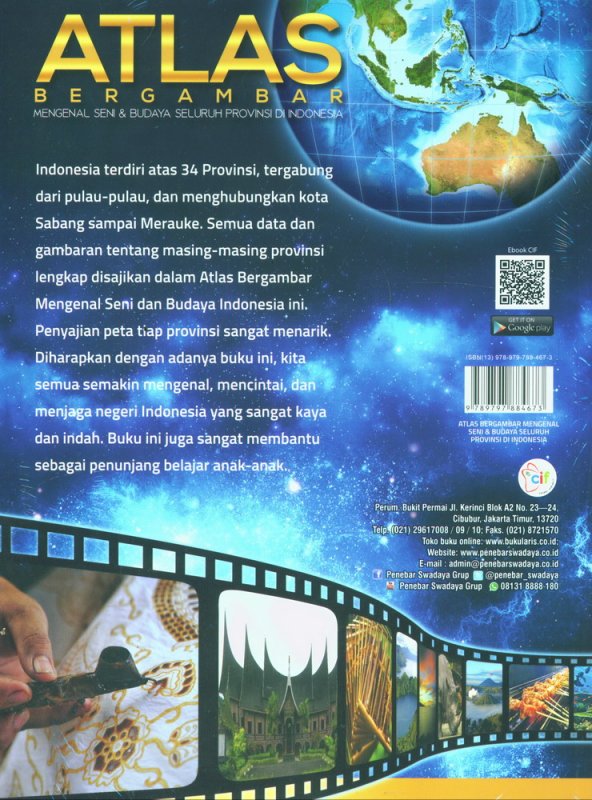 Cover Belakang Buku ATLAS BERGAMBAR Mengenal Seni & Budaya Seluruh Provinsi di Indonesia