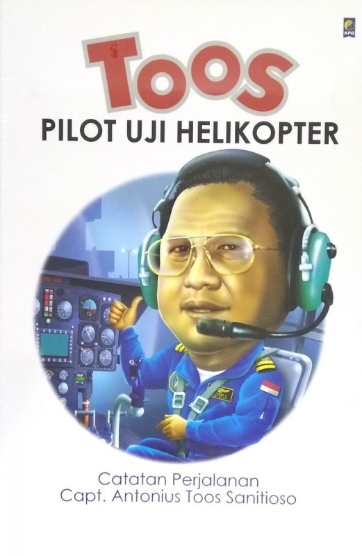 Cover Buku Toos, Pilot Uji Helikopter