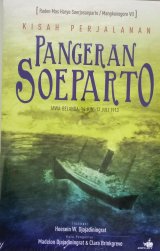 Kisah Perjalanan Pangeran Soeparto