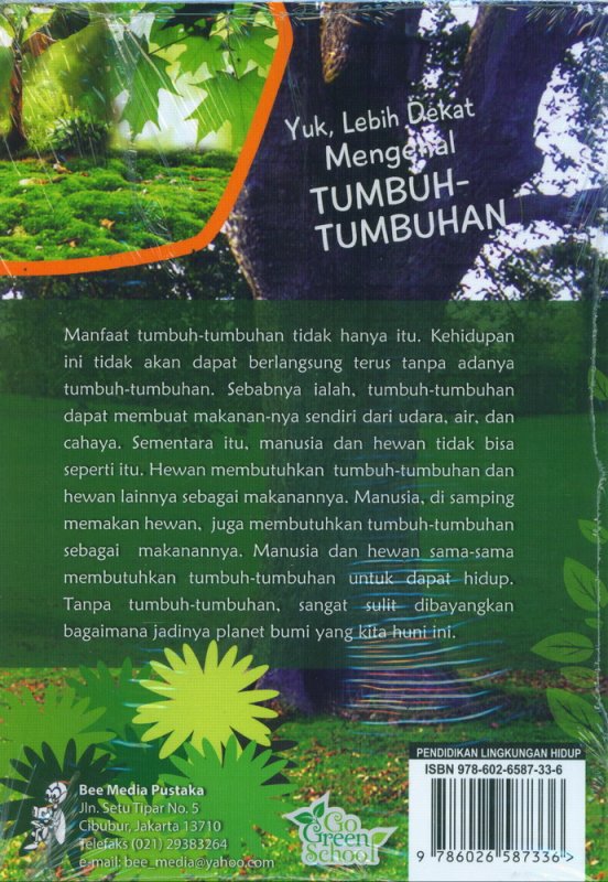 Cover Belakang Buku Yuk Lebih Dekat Mengenal TUMBUH-TUMBUHAN (Seri Pendidikan Adiwiyata)