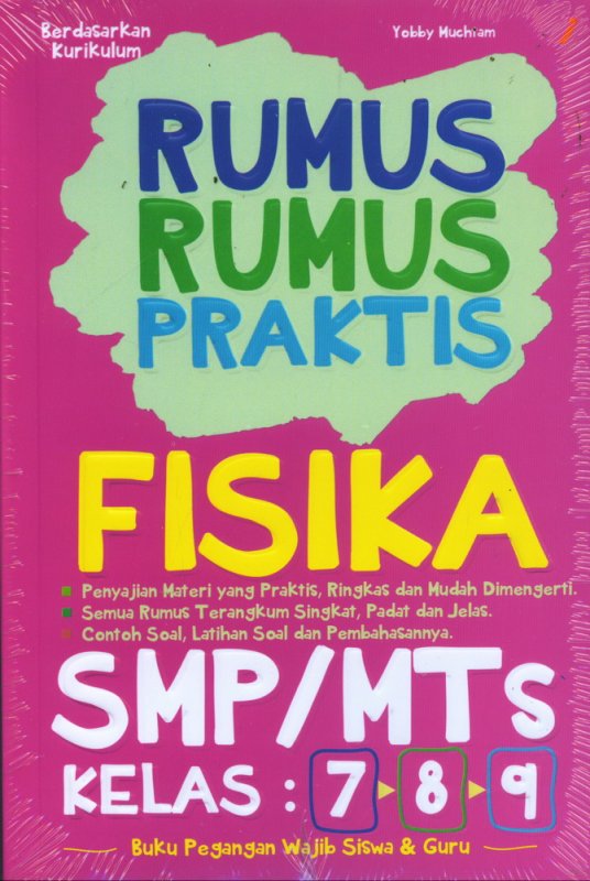 Cover Buku Rumus-Rumus Praktis Fisika SMP/MTs KELAS 7-8-9