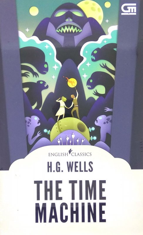 Cover Buku English Classics: The Time Machine