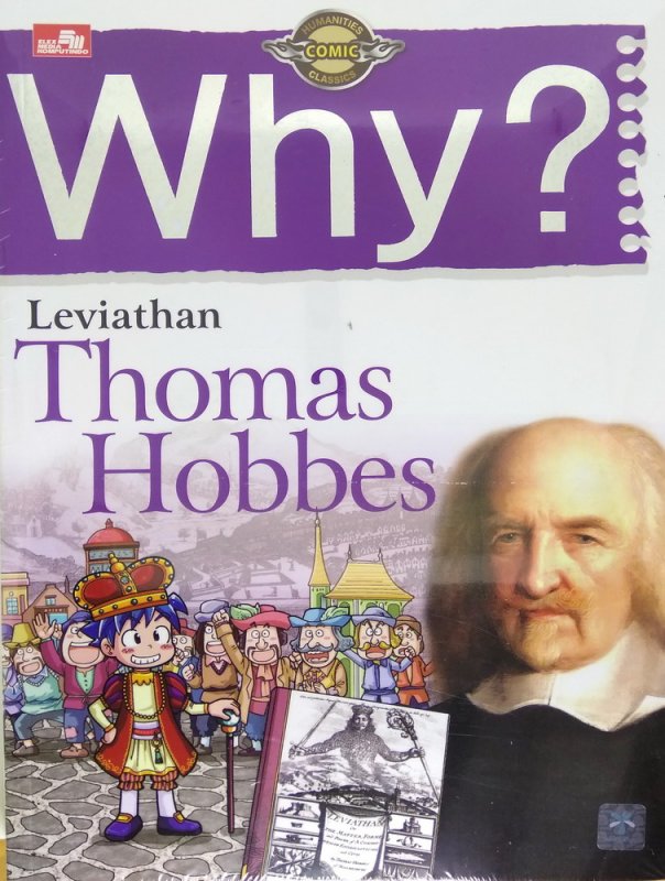 Cover Buku Why? seri teori tokoh dunia: Laviathan (Thomas Hobbes)