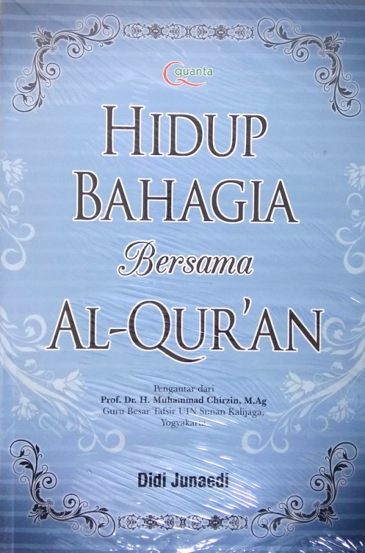Cover Buku Hidup Bahagia Bersama Al-Quran