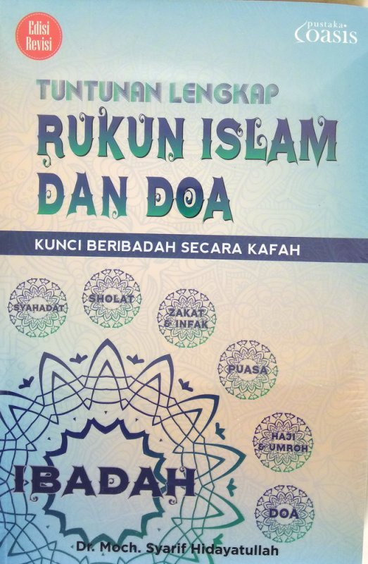 Cover Buku Tuntunan Lengkap Rukun Islam & Doa: Kunci Beragama Secara Kafah