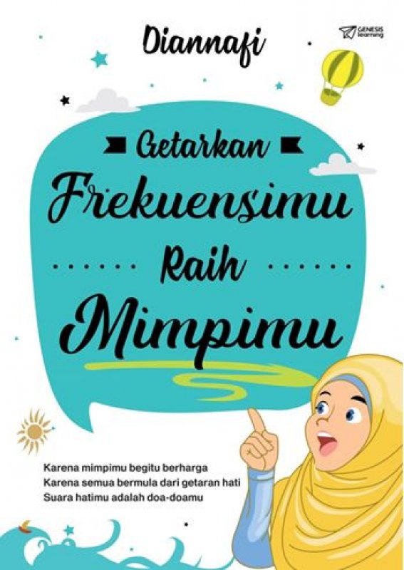 Cover Buku GETARKAN FREKUENSIMU RAIH MIMPIMU [Diskon 30%]