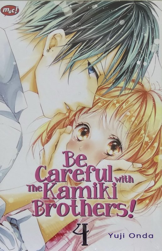 Cover Buku Be Careful with The Kamiki Brothers 04