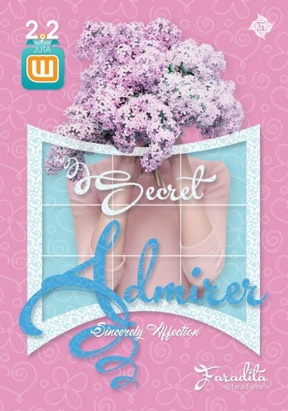 Cover Buku Secret Admirer: Sincerely Affection [Promo Special Price]