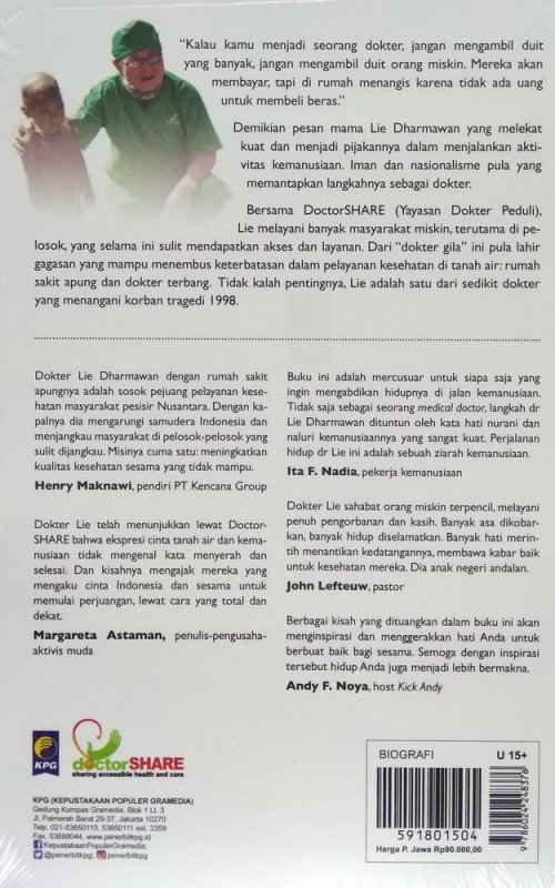 Cover Belakang Buku Dokter di Jalan Kemanusiaan: Biografi Dr. Lie Dharmawan
