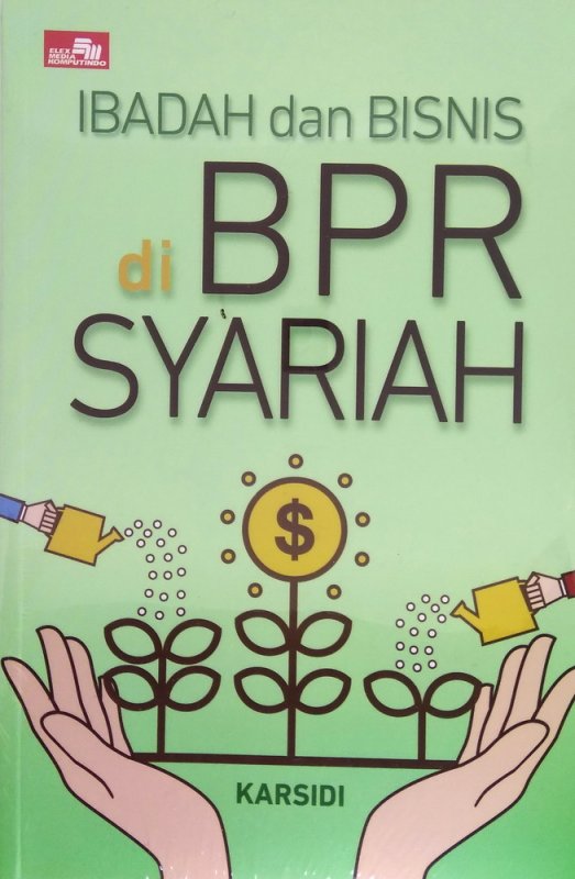 Cover Buku Ibadah dan Bisnis di BPR Syariah