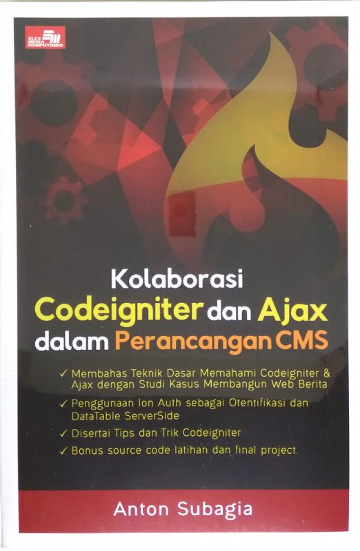 Cover Buku Kolaborasi CodeIgniter dan Ajax dalam Perancangan CMS