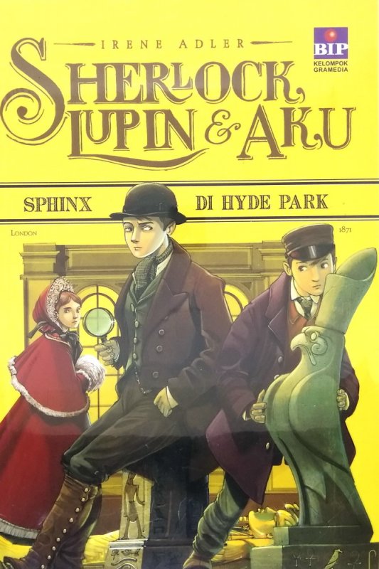 Cover Buku Sherlock, Lupin dan Aku 8 : Sphinx di Hyde Park