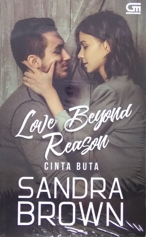 Cover Buku Love Beyond Reason - Cinta Buta