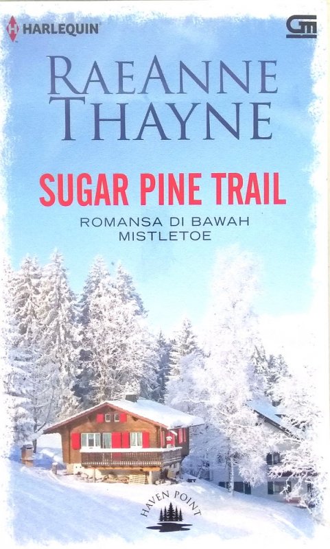 Cover Buku Haven Point #7: Sugar Pine Trail - Romansa di Bawah Mistletoe
