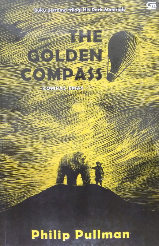 Cover Buku His Dark Materials #1: The Golden Compass - Kompas Emas