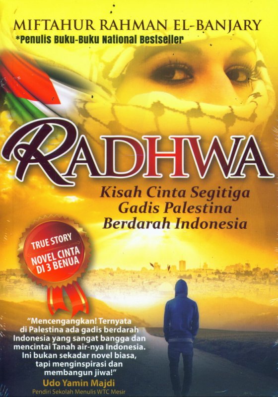 Cover RADHWA : Kisah Cinta Segitiga Gadis Palestina Berdarah Indonesia