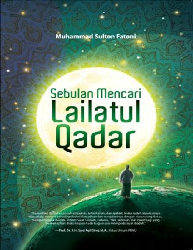 Cover Buku Sebulan Mencari Lailatul Qadar