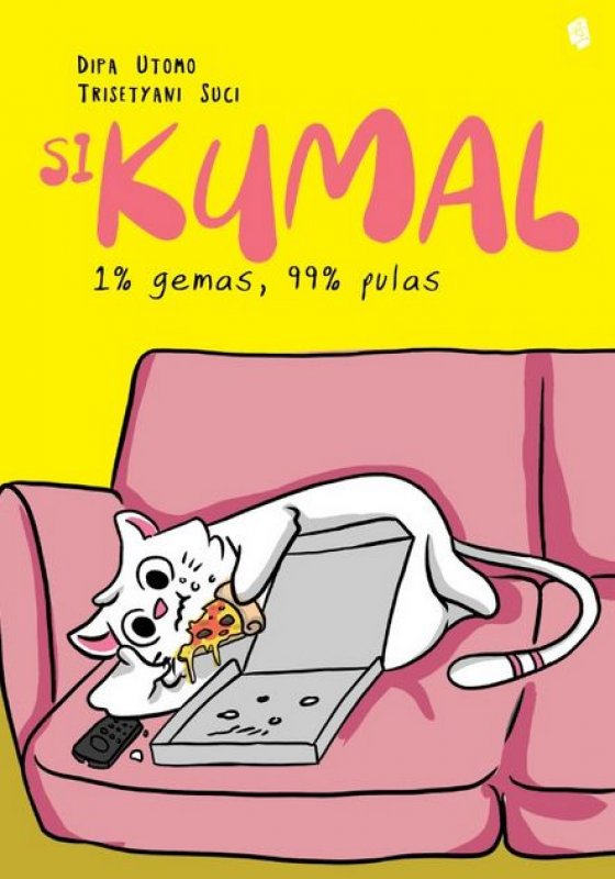 Cover Buku Si Kumal [Edisi TTD + Bookmark Karakter Si Kumal Limited Edition]