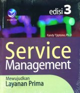 Service Management Mewujudkan Layanan Prima Ed. 3