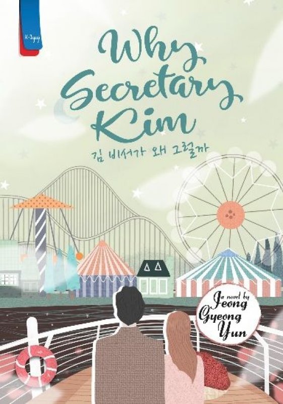 Cover Buku Why Secretary Kim [photocard Kpop Idol]