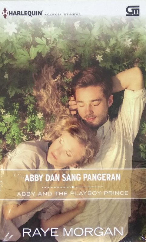 Cover Buku Harlequin: Abby dan Sang Pangeran - Abby and The Playboy Prince