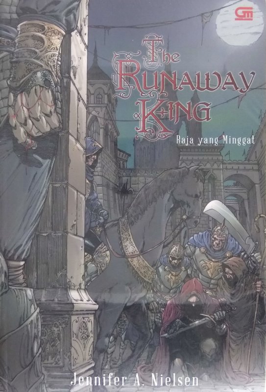 Cover Buku The Runaway King - Raja Yang Minggat