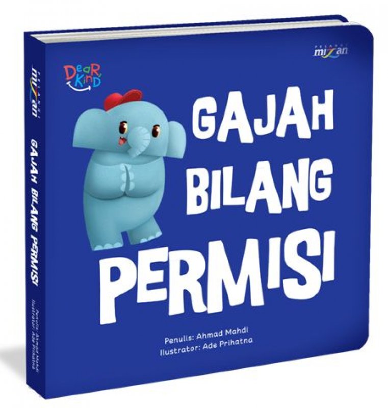 Cover Buku Gajah Bilang Permisi