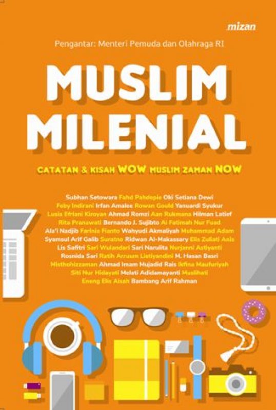 Cover Buku Muslim Milenial: Catatan & Kisah WOW Muslim Zaman NOW